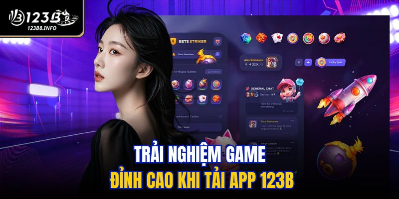 Trải nghiệm game đỉnh cao khi tải app 123B